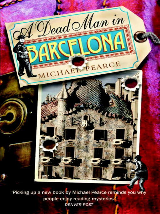 Title details for A Dead Man in Barcelona by Michael Pearce - Wait list